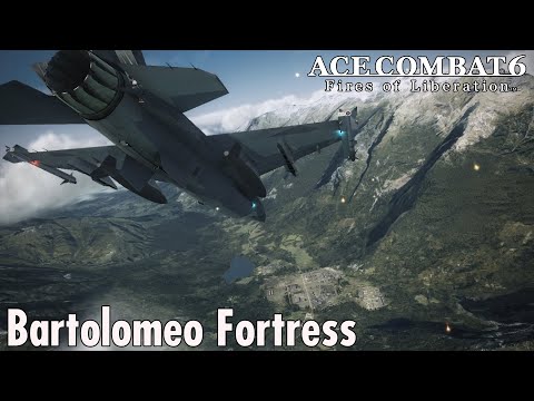 Mission 4: Bartolomeo Fortress - Ace Combat 6 Commentary Playthrough