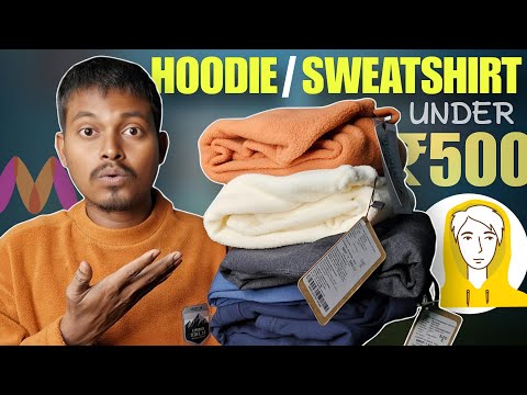 5 Best BUDGET MEN Hoodies/Sweatshirt from MYNTRA under ₹500