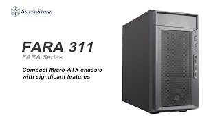 SilverStone FARA 311 Compact Micro-ATX chassis with significant features