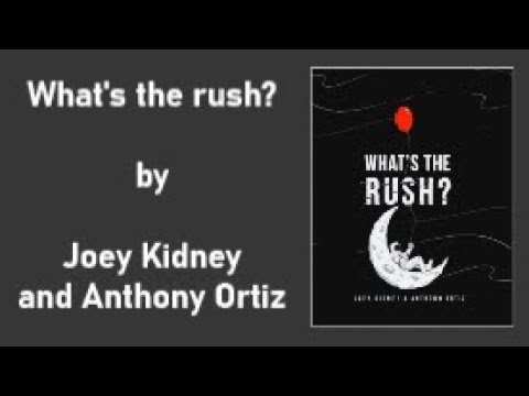 What's the rush - Joey Kidney & Anthony Ortiz (lyric video)