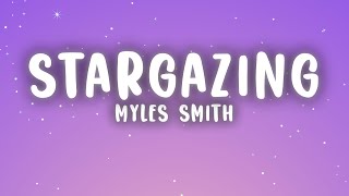 Myles Smith - Stargazing (Lyrics)