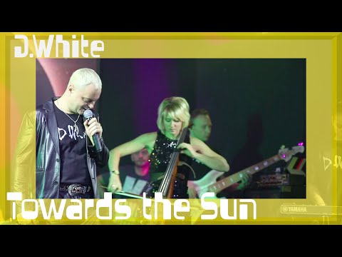 D.White - Towards the Sun (LIVE, 2023). Euro Dance, NEW Italo Disco, Best music in the style 80s-90s