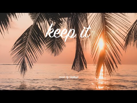 LiQWYD - Keep it [Official]