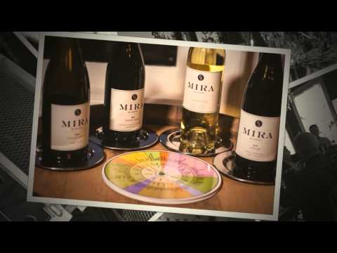 How To Taste Wine With Mira Winery