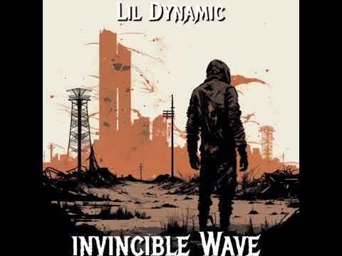 Lil Dynamic - Invincible Wave (official audio)