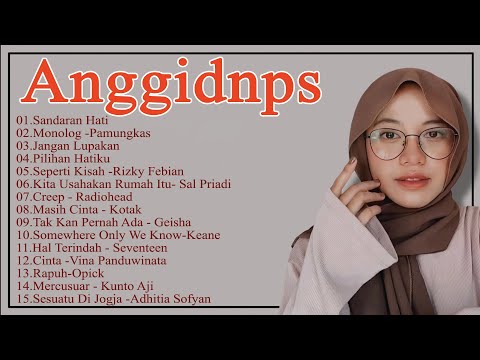 Full Album Cover Anggidnps | Lagu Santai 2023