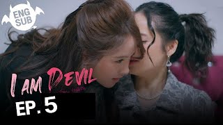 I Am Devil Episode 5 Thai gl Drama | Release Date | {ENG SUB} 2024 review