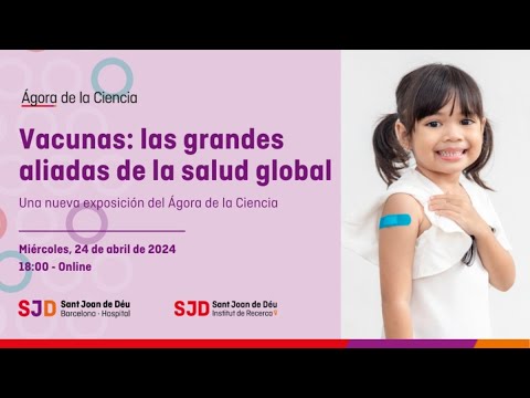 Vacunas: las grandes aliadas de la salud global. Una nueva exposición del Ágora de la Ciencia