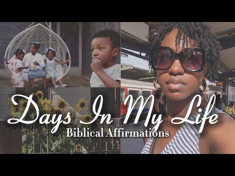 DAYS IN MY LIFE | Biblical Affirmations |Being a Godly Woman | New Books | Christian Morning Routine