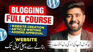 Blogging Complete Course for Beginners | How to Start Blogging & Earn Money in 2023