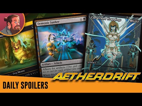 Affinity Vehicle, Mu Yanling and...Sexy Mummies? | Aetherdrift MTG Spoilers