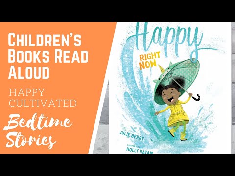 Happy Right Now | Children's Book Read Aloud | Books for Kids