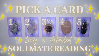 Ultra-Detailed SOULMATE READING 💞 All About Them & Your Relationship 💎 Pick-a-Card Tarot Reading ✨