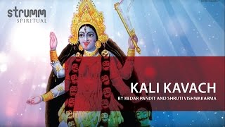 Kali Kavach I Kedar Pandit I Shruti Vishwakarma