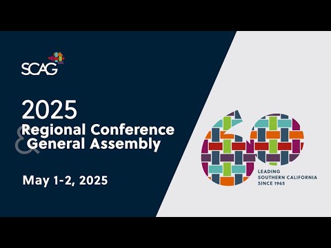 SCAG 2025 Regional Conference & General Assembly - Save the Date!