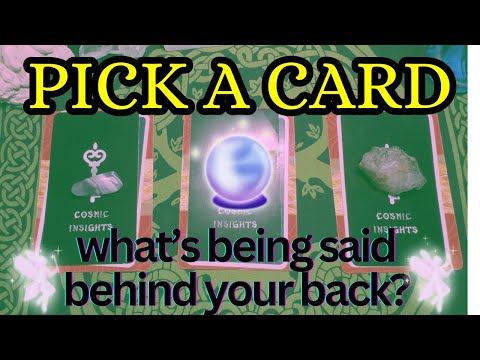 what’s being said behind your back? 🤔😅 PICK A CARD tarot reading