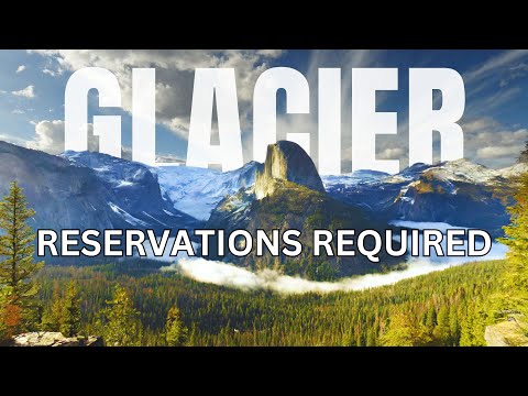 2024 Updates GLACIER NATIONAL PARK | Reservations