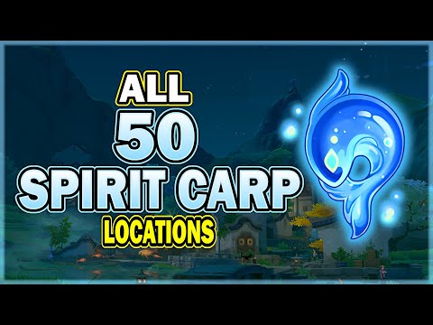 All 50 Spirit Carp Locations - Detailed Guide to Collect Chenyu Vale's "Oculi" with Easy Routes