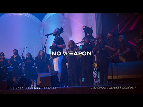 Meachum L. Clarke & Company - No Weapon (Live Performance Video)