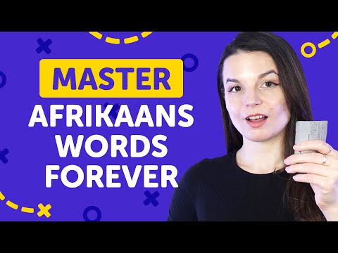 The One Guaranteed Way to Learn Afrikaans Words for Good