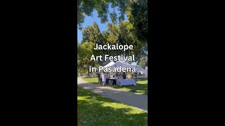 Jackalope Art Festival in Pasadena has 200+ Vendors