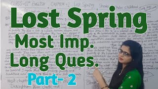 Lost Spring (Part- 2) || Class 12 English || Important Long Questions and Answers || Learn English