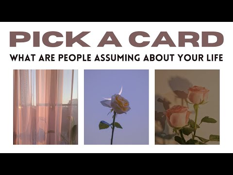 What Are People Assuming About Your Life | Pick a Card 🌸