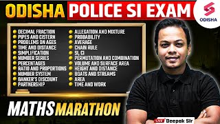 Complete Maths Marathon for Odisha Police SI Exam I Odisha Police SI Maths Class by Deepak Sir