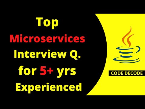 Top Microservices Interview Questions and Answers for 5 years of experienced | Code Decode | Tricky