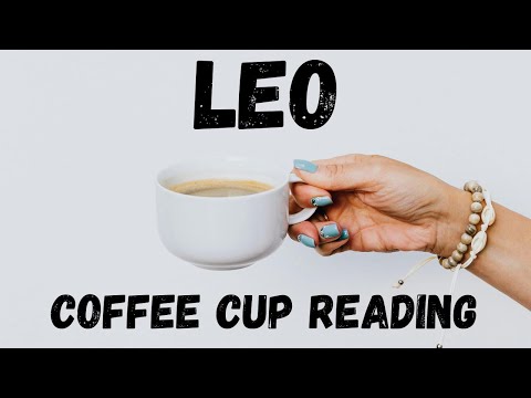 Leo BIG ENERGY!!!!Coffee Cup Reading