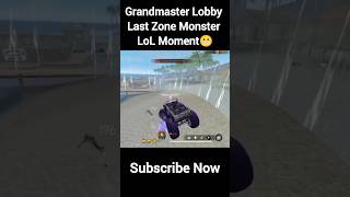 Last Zone Grandmaster Lobby Monster Lol Moment 😬 #shortsvideo #fflover #freefire #viral #grandmaster