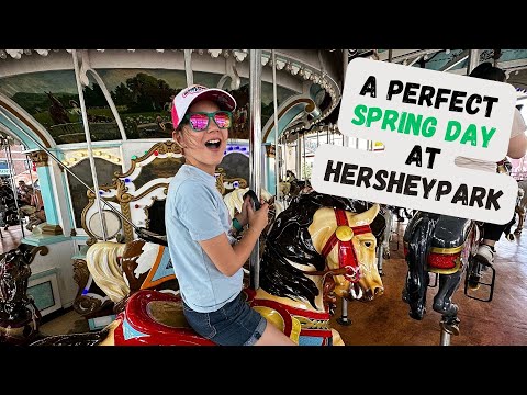 A Perfect Spring Day at Hersheypark