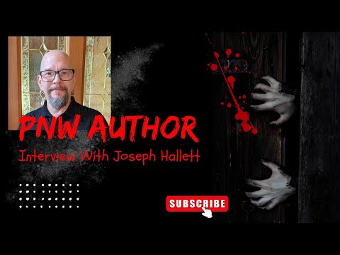 Local Pacific Northwest Author Interview ~ Joseph Hallett