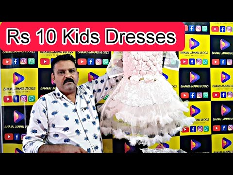 Rs10 only Wholesale in Jammu Kids Dresses|| Jammu's Kids Fancy Wholesale Market A Shopper's Paradise