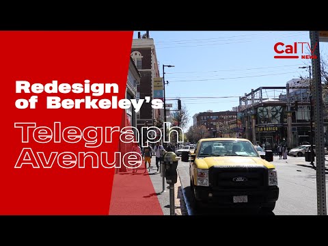 Berkeley's Telegraph Avenue to Undergo Redesign