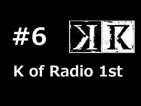 K of Radio 1st #6 津田健次郎,櫻井孝宏,堀江由衣 ラジオ KR 1期