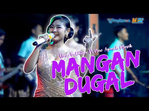 MANGAN DUGAL - ELMA BAKHTIAR [ New Aginah Musik Live KALIBUNTU - PABEDILAN - CIREBON ]