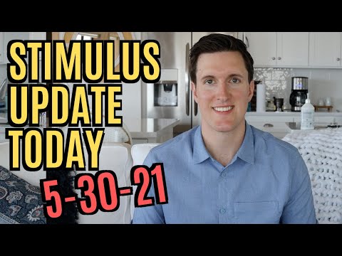 Stimulus Update - Stimulus Check, Unemployment Insurance, and Biden Infrastructure Bill