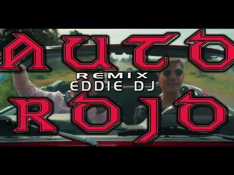 AUTO ROJO MARAMA VILMA PALMA REMIX EDDIE DJ