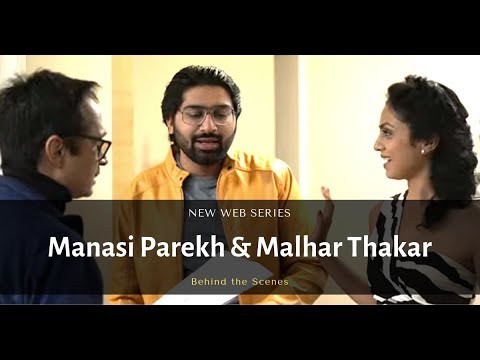 Manasi Parekh & Malhar Thakar | New Web Series | Behind the Scenes