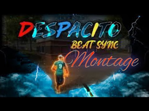 Despacito Montage 🔥🔥Beat Sync || Free fire || #freefire #montage #ffbeatsync