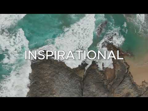 Inspirational Background Music for Videos