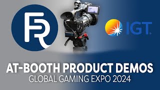 G2E 2024 IGT - At-Booth Product Demo