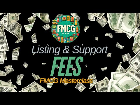 Listing & Support Fees (FMCG by Alex)