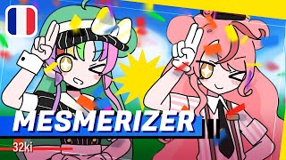 MESMERIZER / メズマライザー FRENCH COVER by Shirayuki ♥ & @Reirutaite