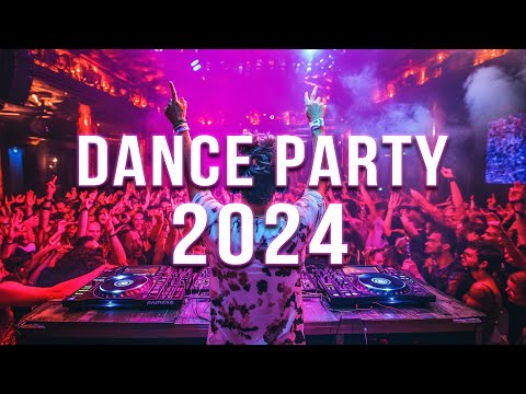 DANCE PARTY 2024 🔥 Mashups & Remixes Of Popular Songs 🔥 DJ Remix Club Music Dance Mix 2024