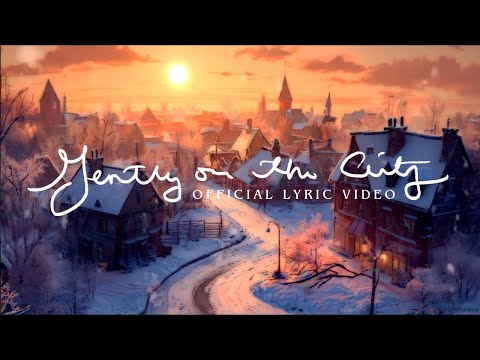 Jordan Hart - Gently on the City (Official Lyric Video)