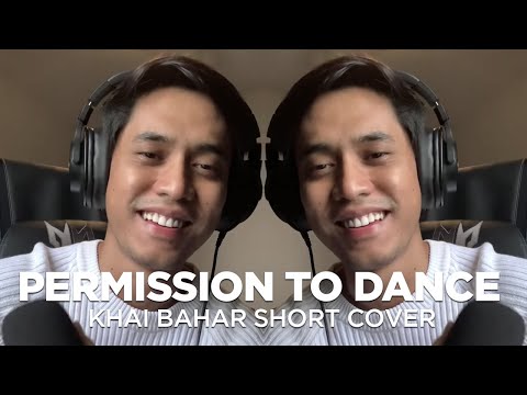 BTS - PERMISSION TO DANCE (SHORT COVER BY KHAI BAHAR)