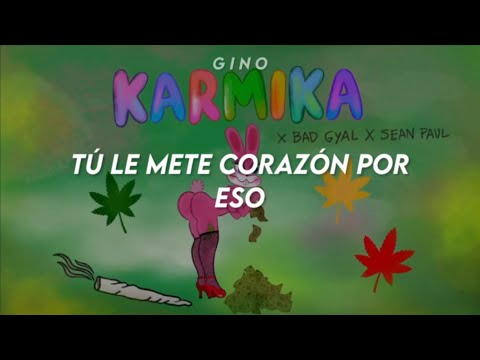 Karol G, Bad Gyal & Sean Paul - Karmika (Letra/Lyrics)