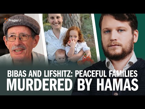 The Story of the Bibas and Lifshitz Families Murdered by Hamas | Real Talk | PragerU